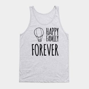 Happy Family Forever Tank Top